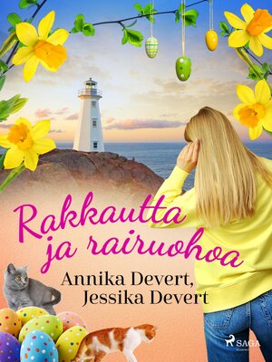 cover image of Rakkautta ja rairuohoa